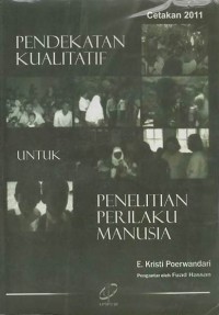 Pendekatan kualitatif untuk penelitian perilaku manusia