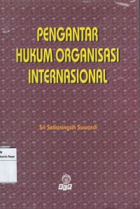 Pengantar hukum organisasi Internasional