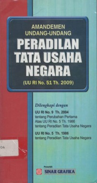 Amandemen undang-undang peradilan tata usaha negara (UU RI no.51 th. 2009)