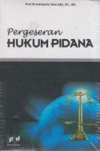 Pergeseran hukum pidana