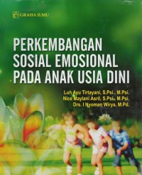 Perkembangan sosial emosional pada anak usia dini