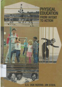 Physical education : from intent to action