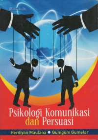 Psikologi komunikasi dan persuasi