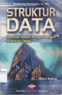 Struktur data : memuat dasar pengembangan orientasi objek