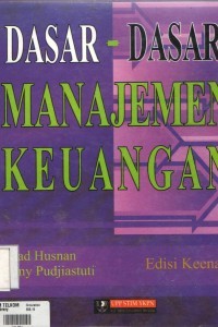 Dasar - dasar manajemen keuangan