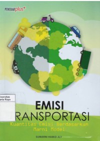 Emisi transportasi : kuantitas emisi berdasarkan marni model