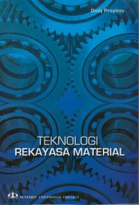 Teknologi rekayasa material