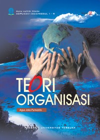 Materi pokok teori organisasi