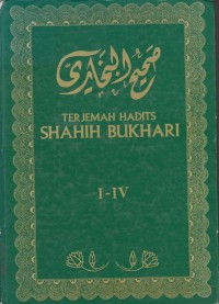 Terjemah hadiths shahih Bukhari I-IV