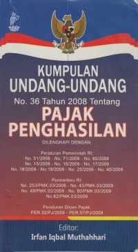 Kumpulan undang-undang No.36 tahun 2008 tentang pajak penghasilan