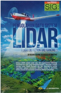 Pengolahan data sistem LIDAR (light detection and ranging system) di bidang teknik geodesi & geomatika