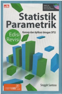 Statistik parametrik : konsep dan aplikasi dengan SPSS