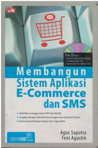 Membangun sistem aplikasi E-commerce dan SMS