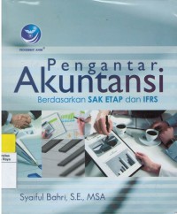 Pengantar akuntansi : berdasarkan SAK ETAP dan IFRS
