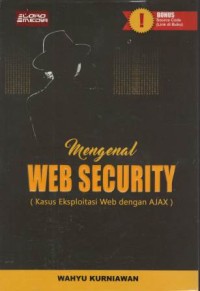 Mengenal web security : (kasus eksploitasi web dengan AJAX)