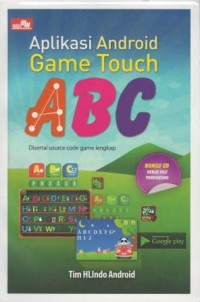 Aplikasi android game touch ABC : disertai source code game lengkap