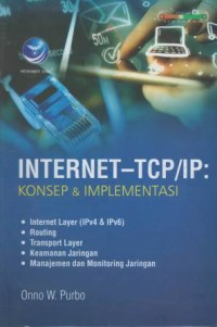Internet TPC/IP konsep dan implementasi