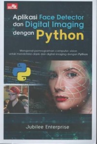 Aplikasi face detector dan digital imaging dengan python