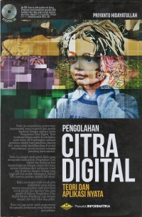 Pengolahan citra digital : teori dan aplikasi nyata