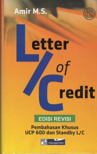 Letter of credit : pembahasan khusus UCP 600 dan standy L/C