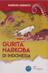 Gurita narkoba di Indonesia