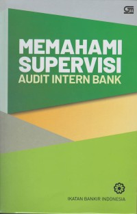 Memahami supervisi audit internal