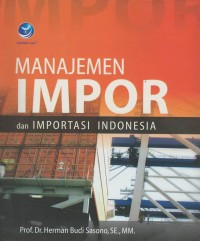 Manajemen impor dan importasi Indonesia