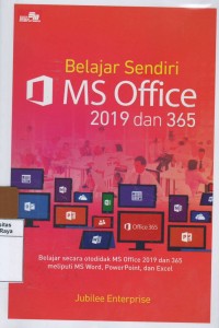 Belajar sendiri ms office 2019 dan 365