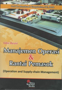 Manajemen operasi & rantai pemasok (opration and supply chain management)