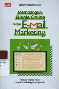 Membangun bisnis online dengan e-mail marketing