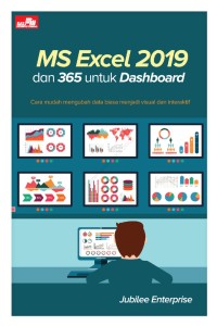 MS. Excel 2019 dan 365 untuk dashboard