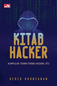 Kitab hacker: kumpulan teknik-teknik hacking jitu