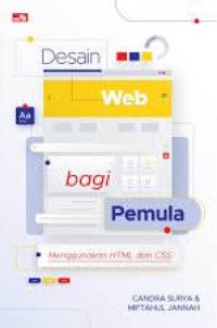 Desain web bagi pemula menggunakan HTML dan CSS