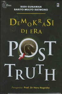 Demokrasi di era post truth