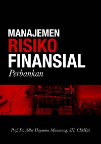 Manajemen risiko finansial : Perbankan