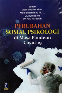Perubahan sosial psikologi: di masa pandemi Covid-19