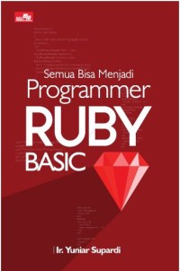 Semua bisa menjadi programmer ruby basic