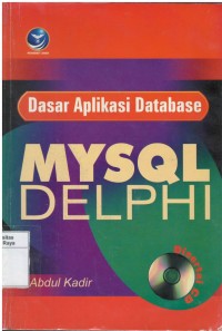 Dasar aplikasi database MySQL delphi