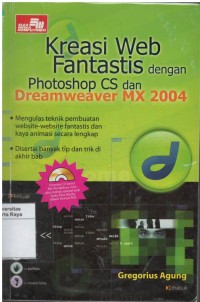 Kreasi Web Fantastis dengan Photoshop CS dan Dreamweaver MX 2004