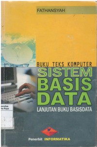 Sistem basis data: lanjutan buku basis data