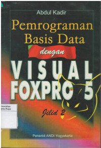 Pemrograman basis data dengan visual foxpro 5 Jilid 2
