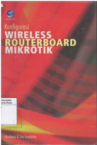 Konfigurasi wireless routerboard mikrotik