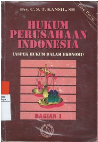 Hukum perusahaan Indonesia: aspek hukum dalam ekonomi