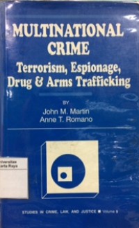 Multinational crime : terrorism, espionage, drug, and arms trafficking