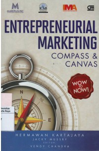 Entrepreneural marketing : compass and canvas