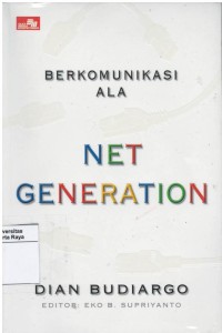 Berkomunikasi ala net generation