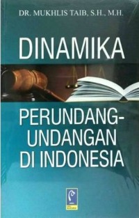 Dinamika Perundang-undangan di Indonesia