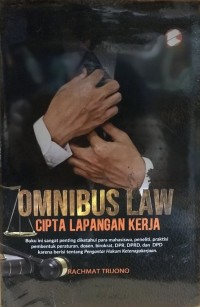 Omnibus Law Cipta Lapangan Kerja