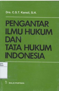 Pengantar ilmu hukum dan tata hukum Indonesia