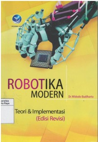 Robotika modern : teori & implementasi